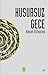 Kusursuz Gece by Hasan Öztoprak