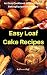 Easy Loaf Cake Recipes: An Easy Cookbook Without Fancy Baking Equipment Needed