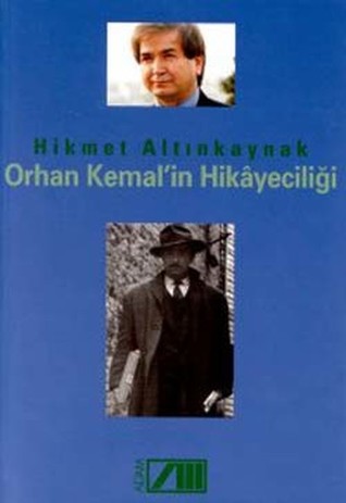 Orhan Kemal Hikayeciliği (Paperback)