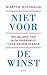 Niet voor de winst: waarom de democratie de geesteswetenschappen nodig heeft (Dutch Edition)