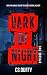 Dark of Night (Glasgow Kiss...
