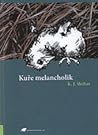 Kuře melancholik