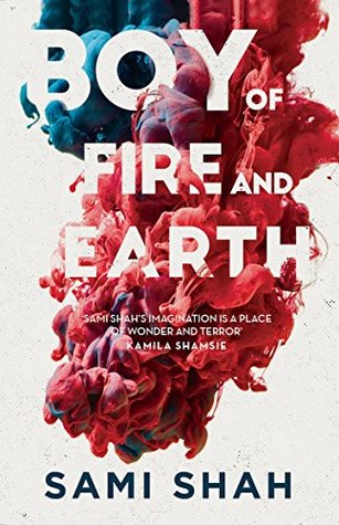 Boy of Fire and Earth (Kindle Edition)
