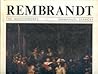 Rembrandt:  The Masterworks