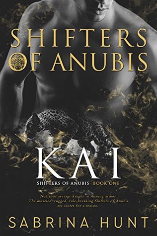 KAI (Shifters of Anubis Book 1)