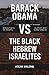 Barack Obama vs The Black H...