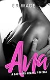 Ana (Captured Hearts, #2)