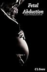 Fetal Abduction