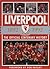 Liverpool 1892-1992: The Official Centenary History