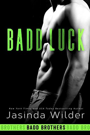 Badd Luck (Badd Brothers, #5)