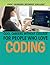 Cool Careers Without College for People Who Love Coding (Cool Careers Without College)