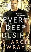 Every Deep Desire