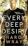 Every Deep Desire by Sharon  Wray
