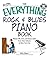 The Everything Rock & Blues Piano Book by Eric Starr