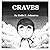 CRAVES