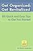Get Organized:Get Revitaliz...