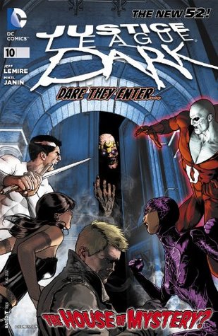 Justice League Dark (2011-2015), #10, August 2012: The Black Room, Part 2