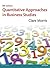 Quantitative Approaches in Business, Valuepack by Clare Morris