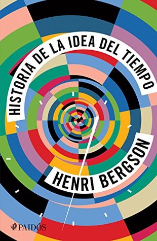 Historia de la idea del tiempo (Spanish Edition)