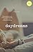 Daydreams