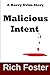 Malicious Intent: A Harry G...