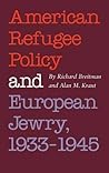American Refugee Policy and European Jewry, 1933-1945