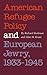 American Refugee Policy and European Jewry, 1933-1945 by Richard Breitman