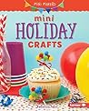 Mini Holiday Crafts (Mini Makers)