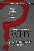 STOP A MURDER - WHY (Mystery Puzzle Book 3)