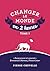 Changer le monde en 2 heures - Tome 3 by Pierre Chevelle