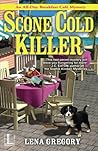 Scone Cold Killer by Lena Gregory
