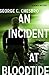 An Incident at Bloodtide by George C. Chesbro