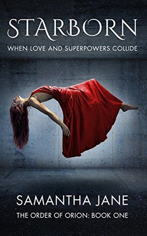 Starborn (The Order of Orion, #1)