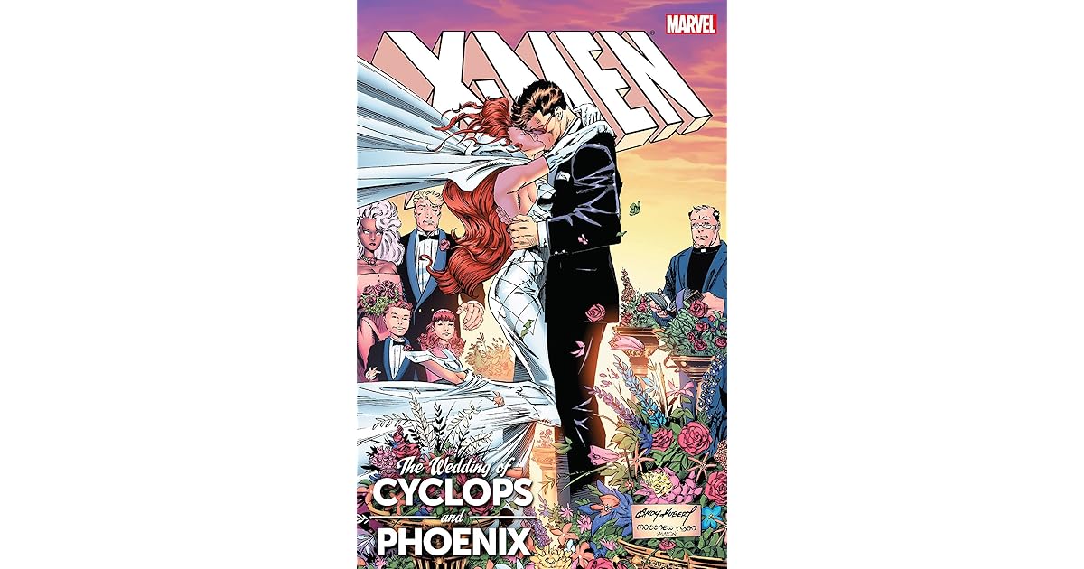 X Men The Wedding Of Cyclops Phoenix By Fabian Nicieza