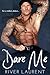 Dare Me