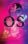 Os. La montagne b...