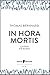 In Hora Mortis