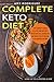 Complete Keto Diet: The Com...