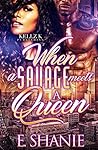 When A Savage Meets A Queen