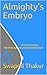 Almighty's Embryo