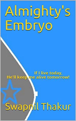Almighty's Embryo