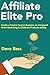 Affiliate Elite Pro: Create...