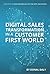 Digital Sales Transformation in a Customer First World by Donal Daly