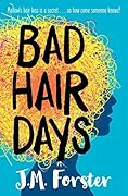 Bad Hair Days