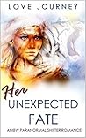 Her Unexpected Fate by Love Journey