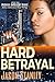 Hard Betrayal