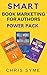 SMART Book Marketing For Authors Power Pack: Books 1-3 SMART Marketing For Authors series