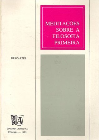 Meditações sobre a Filosofia Primeira