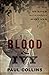 Blood & Ivy: The 1849 Murde...