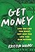 Get Money